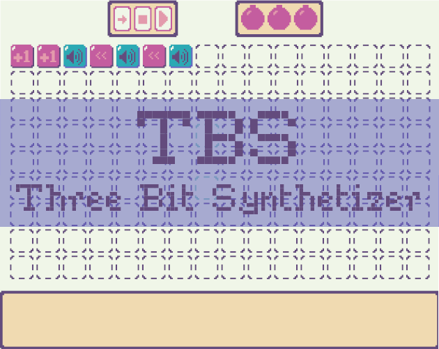 TBS: Three Bit Synthetizer by Bigaston